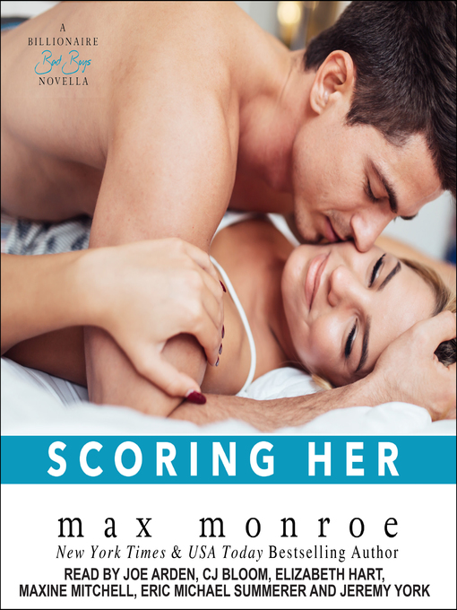 Title details for Scoring Her by Max Monroe - Available